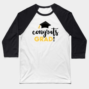 Congrats GRAD! Baseball T-Shirt